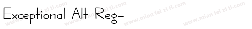 Exceptional Alt Reg字体转换